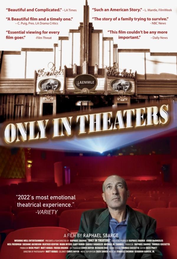 Poster for the documentary "Only in Theaters."