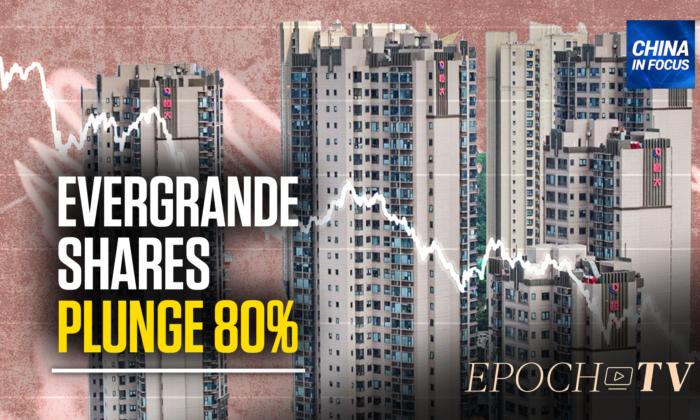 Evergrande Shares Plunge 80 Percent on Hong Kong Exchange