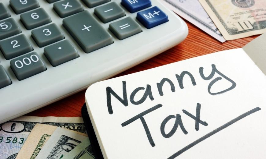 How to Deal With Nanny Taxes