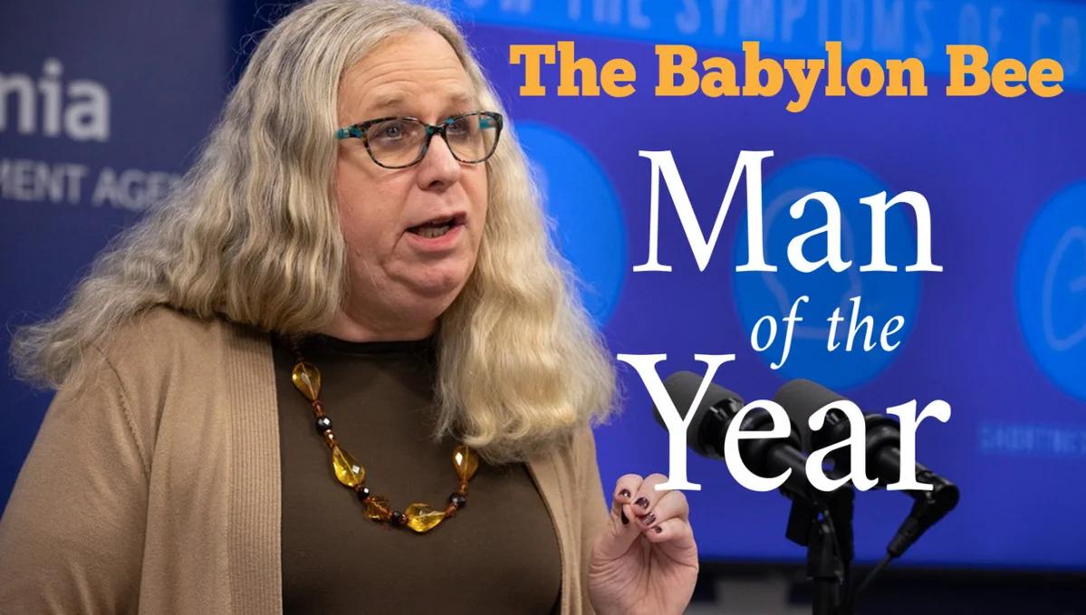  The Babylon Bee website shows transgender Assistant Secretary for Health Rachel Levine, as “Man of the Year” in one of its headlines. (screenshot)