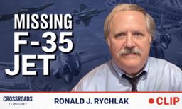 The Greater Impact of the Missing F-35 Fighter Jet on the US Military: Ronald J. Rychlak