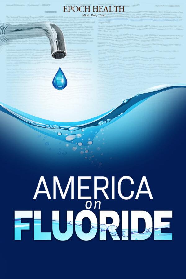 America the Fluoridated