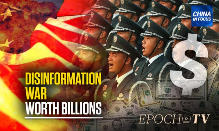 'Information Manipulation': State Department Says Beijing Spends Billions to Push Propaganda