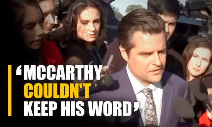 He ‘Couldn’t Keep His Word’: Rep. Gaetz on McCarthy’s Removal as Speaker