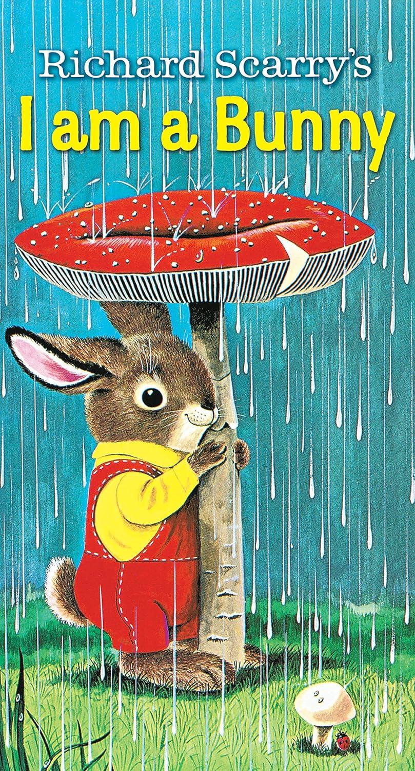 "I Am Bunny" by Richard Scarry.
