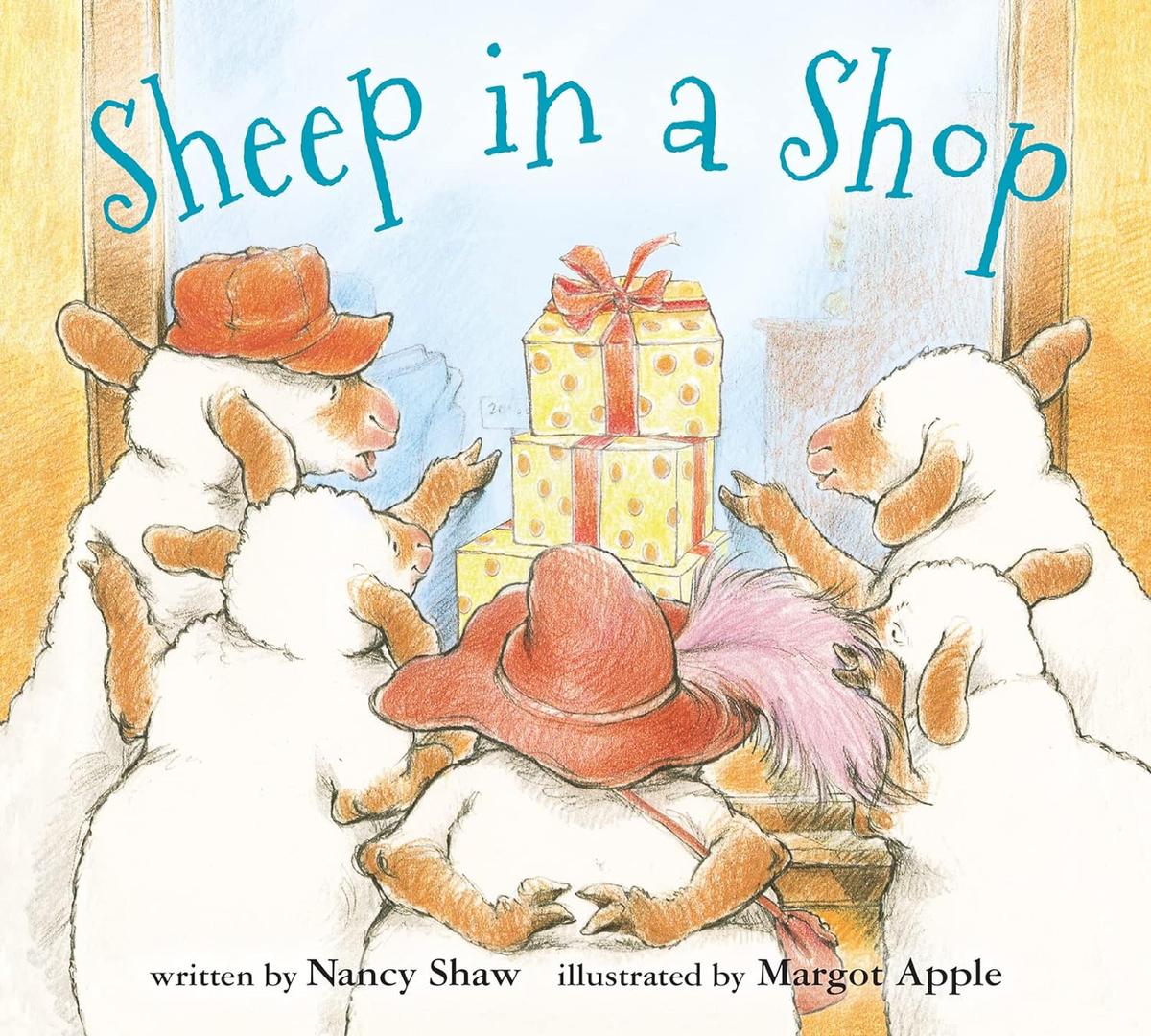 "Sheep in a Shop" by Nancy E. Shaw.