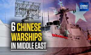 China Stations 6 Warships in Middle East