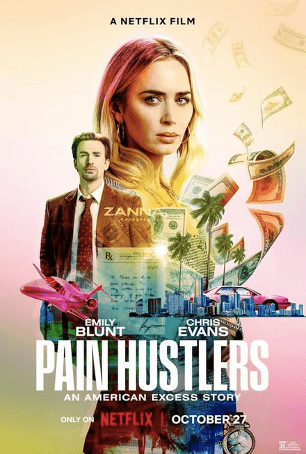 Movie poster for "Pain Hustlers." (Brian Douglas/Netflix)