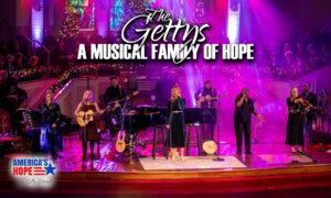 The Gettys: A Musical Family of Hope | America’s Hope