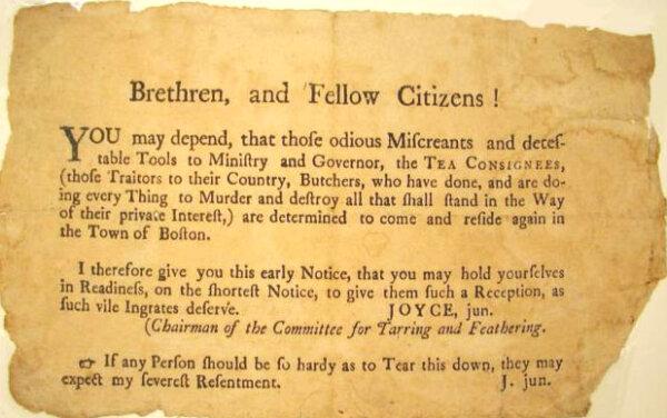 A notice from the "Chairman of the Committee for Tarring and Feathering" in Boston denouncing the tea consignees as "traitors to their country," 1773. (Public Domain)