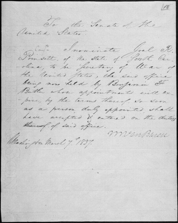 A letter from President Martin Van Buren nominating Joel Poinsett to be Secretary of War, March 7, 1837. (Public Domain)