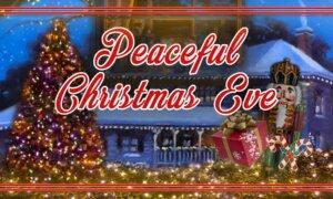 Peaceful Christmas Eve
