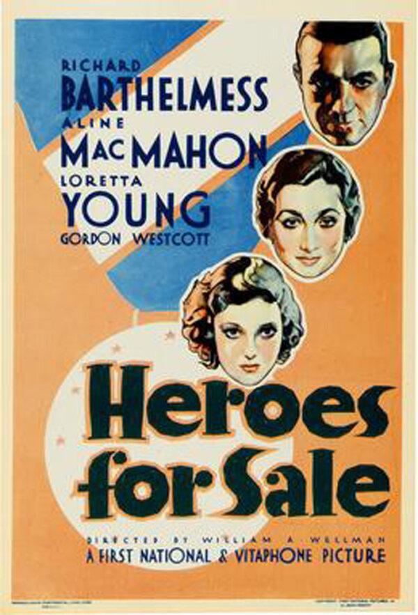 Theatrical poster for "Heroes for Sale." (Warner Bros. Pictures)