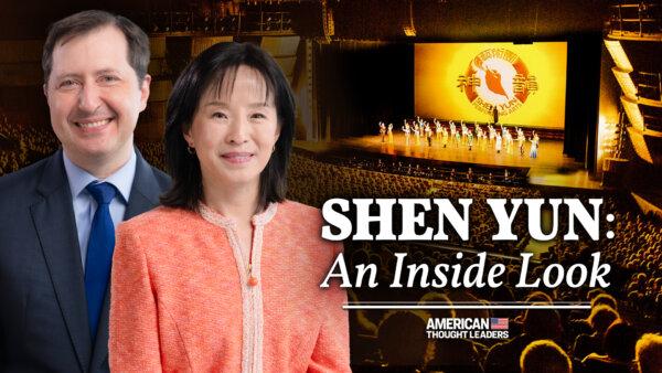 An Inside Look at Shen Yun–And How It’s Defying the CCP’s Global Campaign to Cancel It: Jared Madsen and Ying Chen