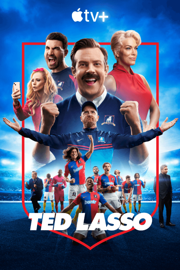 Poster for "Ted Lasso." (Apple TV+)