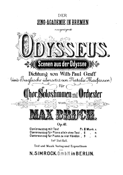 The cover of the first edition of Max Bruch's "Odysseus." (<a href="https://imslp.org/wiki/File:PMLP127961-Bruch_op.41_Odysseus_Part_I_vs_Simr.pdf#filelinks">Hobbypianist</a>/<a class="mw-mmv-license" href="https://creativecommons.org/licenses/by-sa/4.0" target="_blank" rel="noopener">CC BY-SA 4.0</a>)