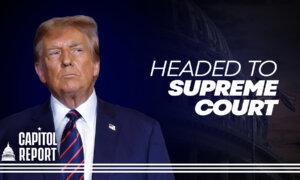 Supreme Court Last Stop for Trump Legal Cases | Capitol Report