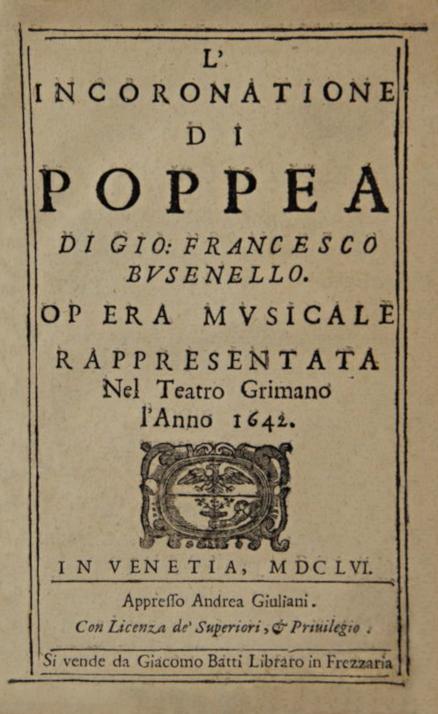 Title page of the 1656 libretto of "L'incoronazione di Poppea" by Claudio Monteverdi and Giovanni Francesco Busenello. (Public Domain)