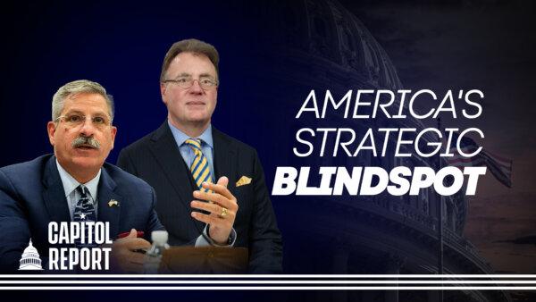 ‘Embracing Communist China’: How Decades of Underestimating the CCP Could Cost the US Its Global Dominance | Capitol Report