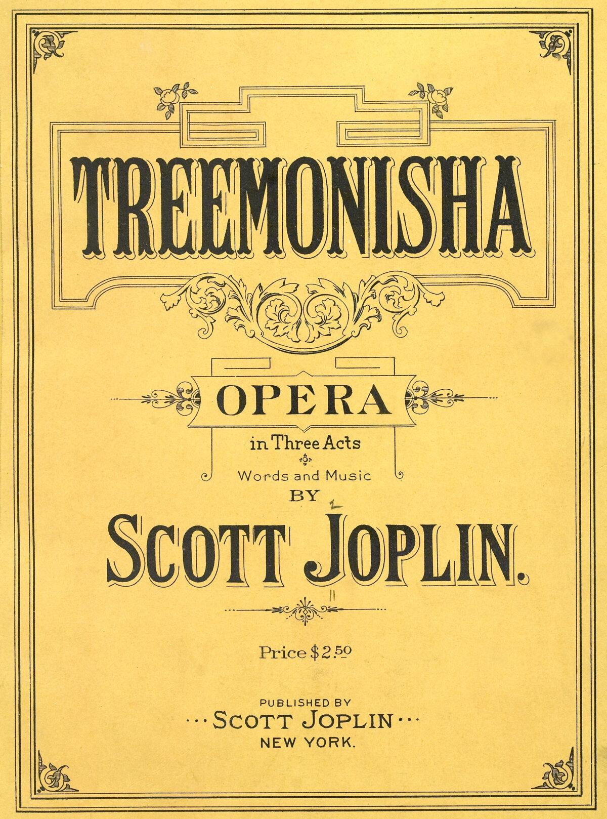 Cover of sheet music to the opera Treemonisha by Scott Joplin, published in New York City in 1911. (Public Domain)