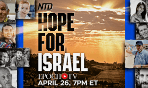 [PREMIERING APR 26, 7:00PM ET] Hope for Israel | Special Report