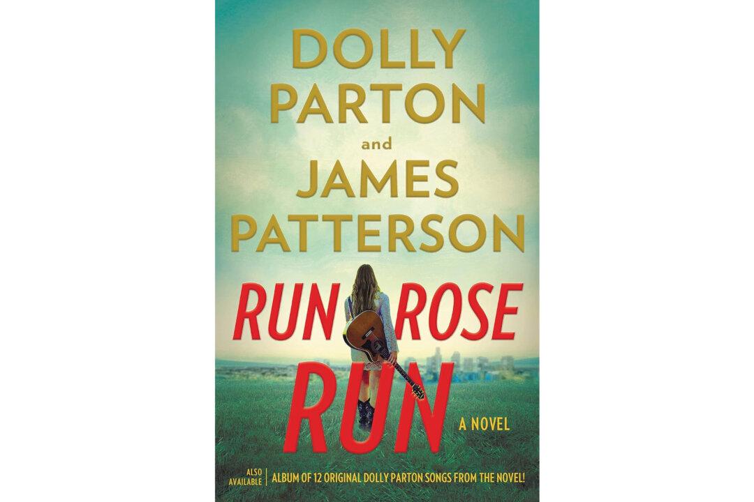 ‘Run, Rose, Run’: Run Away With Dolly Parton and James Patterson