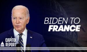 Biden Arrives in France Ahead of D-Day 80th Anniversary Celebrations | Capitol Report