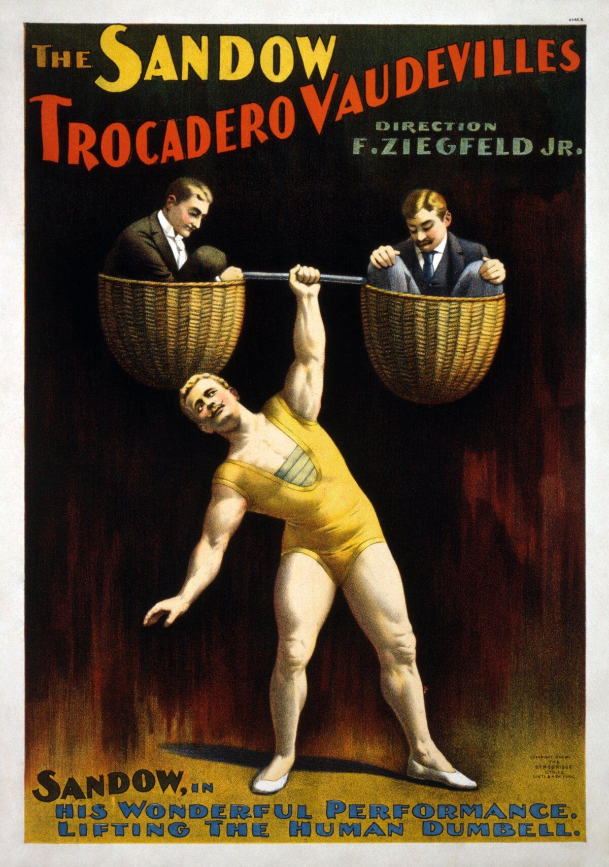A poster for "The Sandow Trocadero Vaudevilles" produced by Ziegfeld (1894). (Public Domain)
