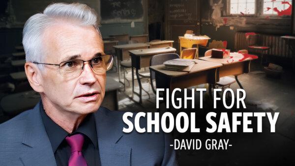A Price Worth Paying: David Gray’s Quest for School Safety