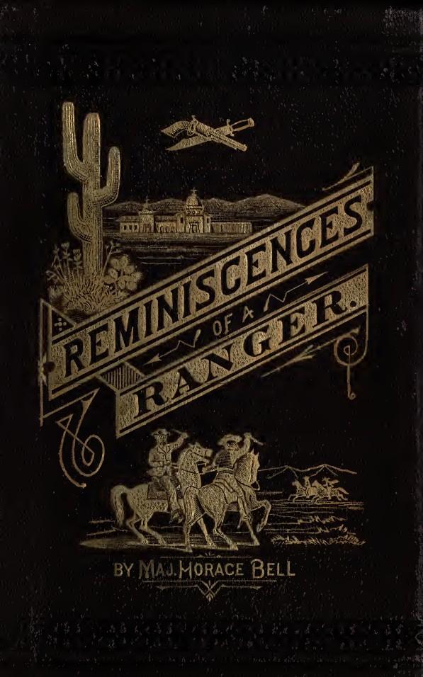 “Reminiscences of a Ranger: Early Times in Southern California,” 1881, by Maj. Horace Bell. (Public Domain)