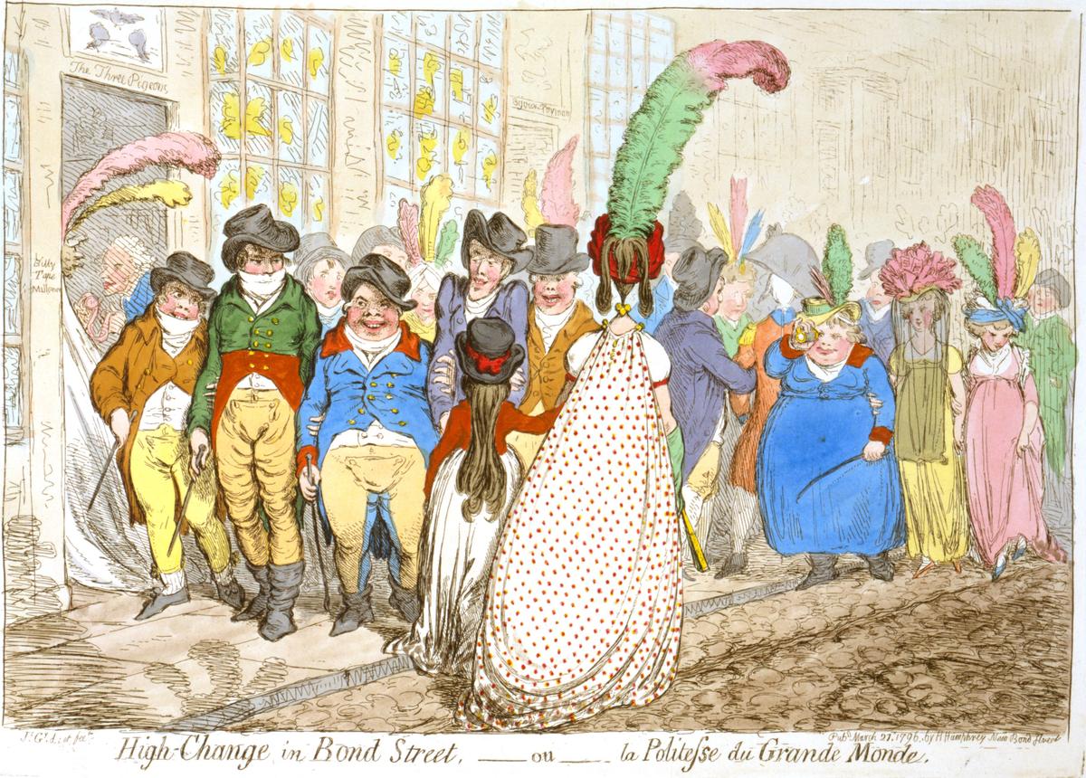 In "High-Change in Bond Street," (1796), James Gillray caricatured the lack of etiquette in a group of men who are depicted leering at women and crowding them off the sidewalk. (Public Domain)