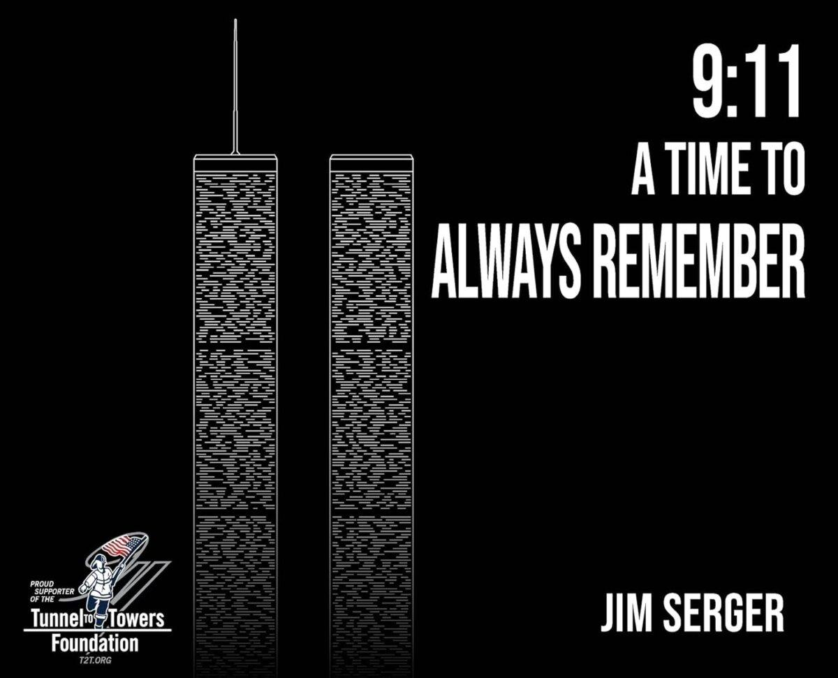 "9:11 A Time to Always Remember" by Jim Serger.