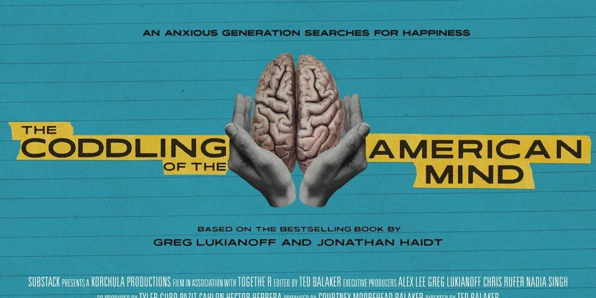 Poster for "The Coddling of the American Mind."