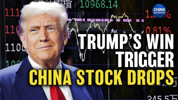 What Trump’s 2nd Presidency Means for China; Who Could Join Trump’s New Cabinet?