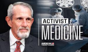 How DEI and Gender Ideology in Medicine Is Harming Patients: Dr. Stanley Goldfarb