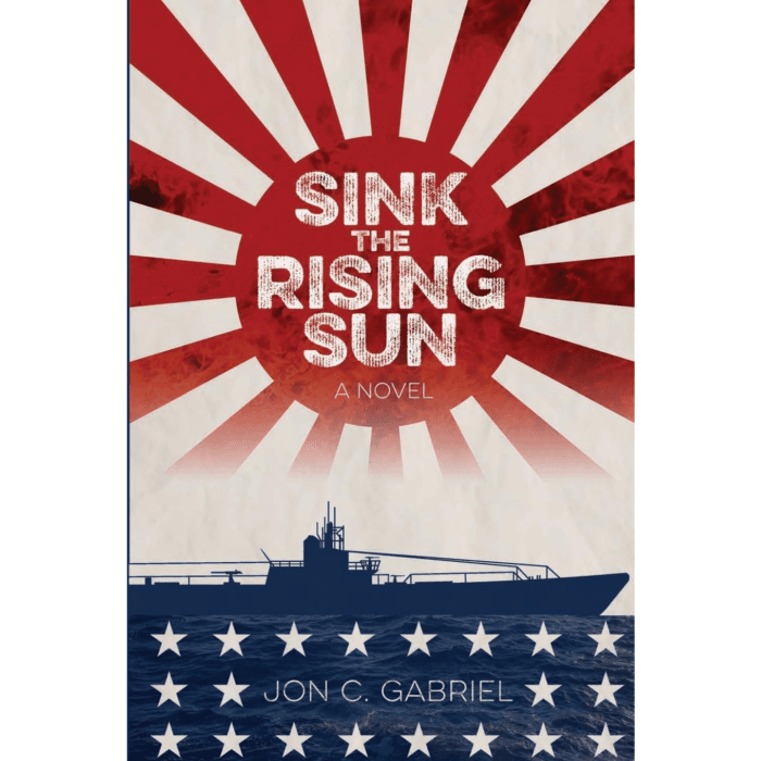 Novel: A WWII Old-Fashioned Hero Fights the Japanese at Sea