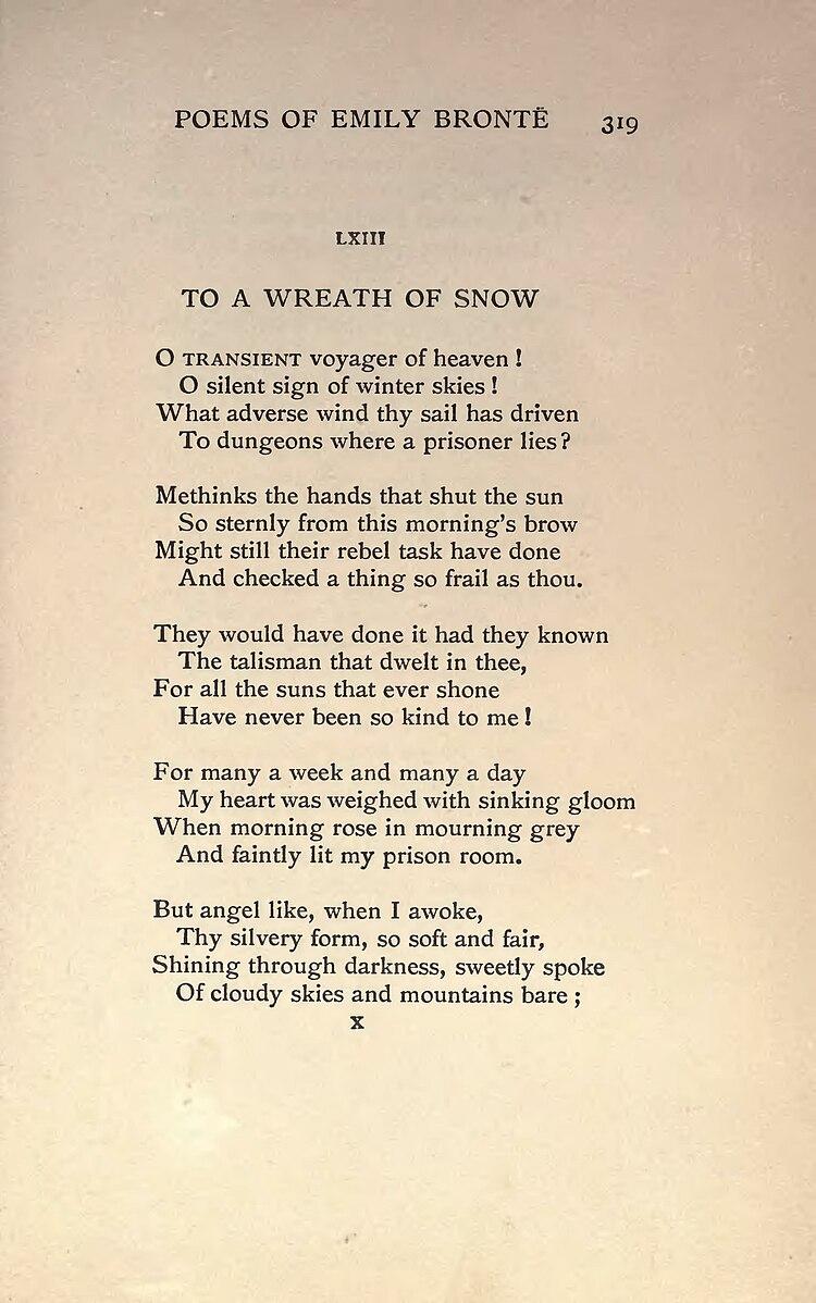 The full text of "To a Wreath of Snow" by Emily Brontë. (Public Domain)