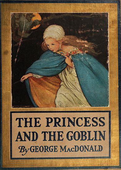 Cover of "The Princess and the Goblin" by George MacDonald. (Public Domain)