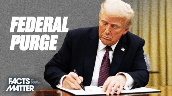 Trump Fires 4 High-Profile Biden Appointees, Signs Order Targeting Career Federal Managers | Facts Matter