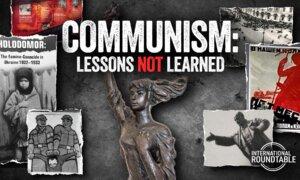 Communism: Lessons Not Learned