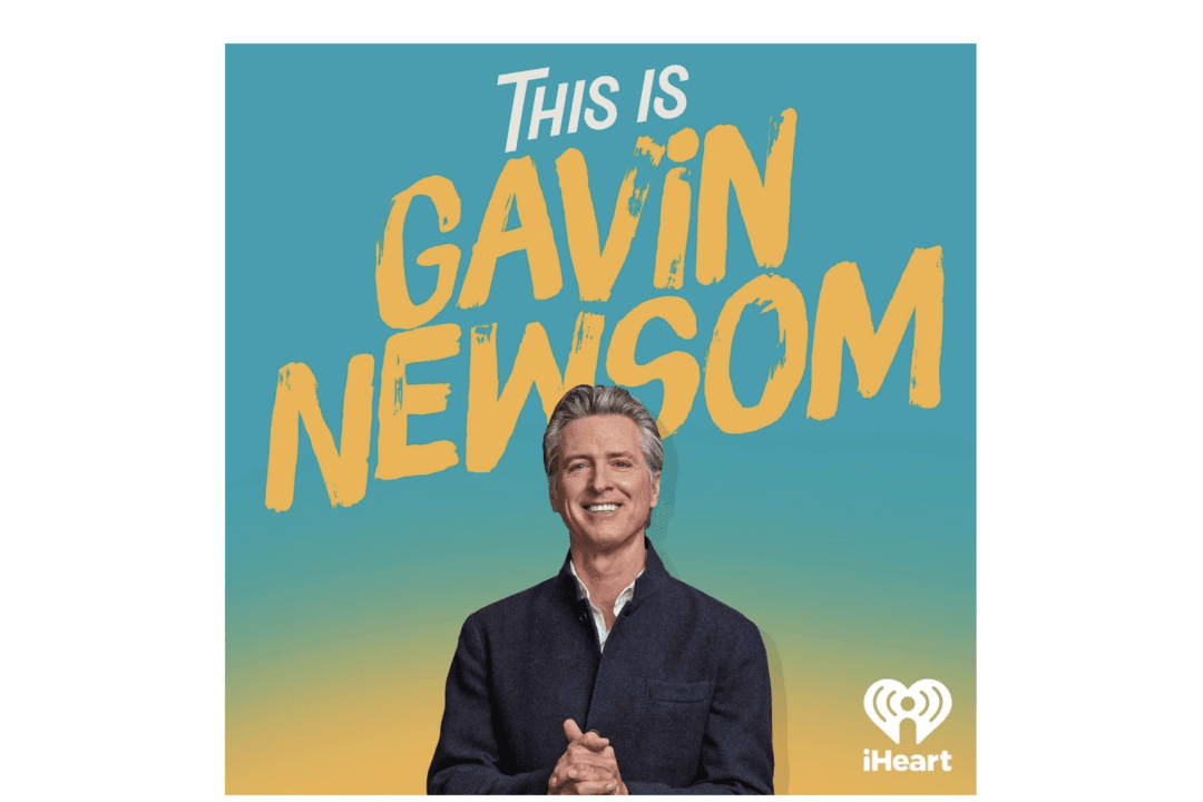 Newsom Launches New Podcast, Plans to Talk With MAGA Leaders