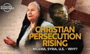 Christians Under Attack: Quiet Crisis in Nigeria, Syria, India