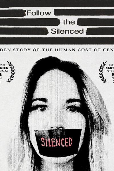 "Follow the Silenced." (Follow the Silenced)