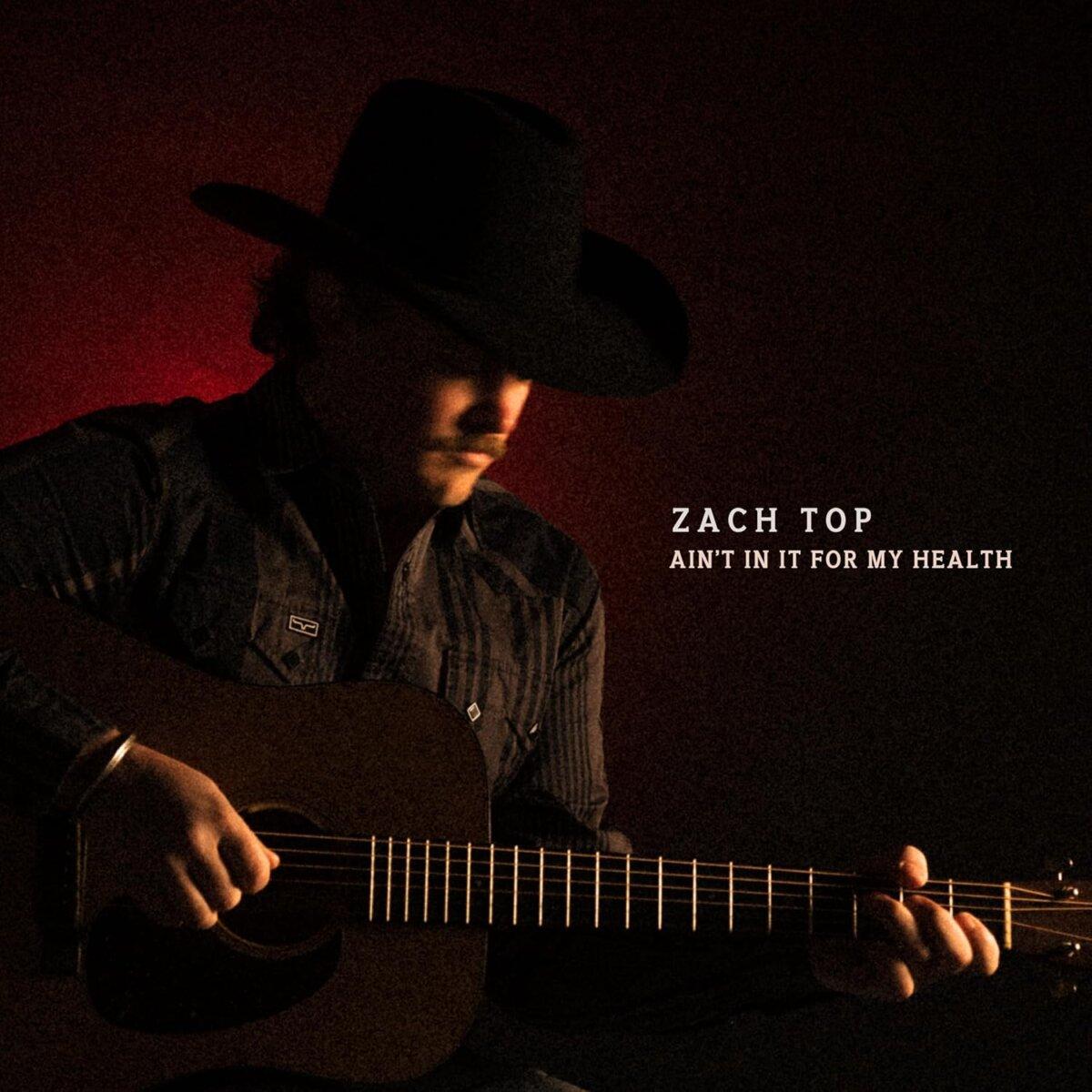 Cover for Zach Top's upcoming album "Ain't in It for My Health," which is set to release on Aug. 29, 2026. (Leo33)