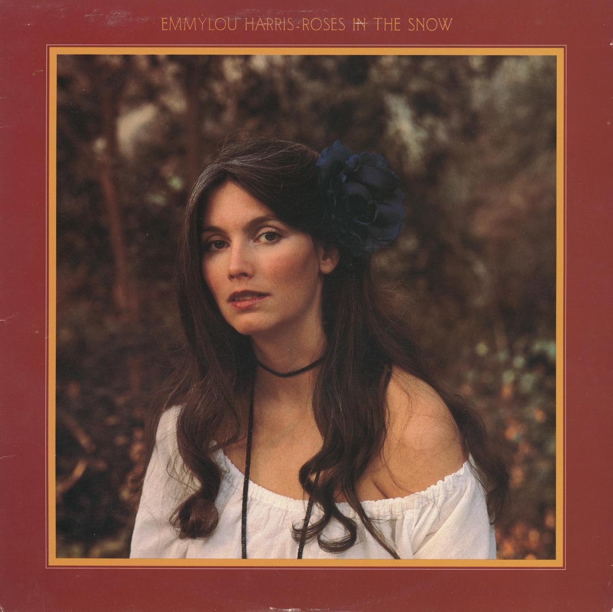 Cover of Emmylou Harris's 1980 album "Roses in the Snow," featuring "Wayfaring Stranger." Internet Archive. (Public Domain)