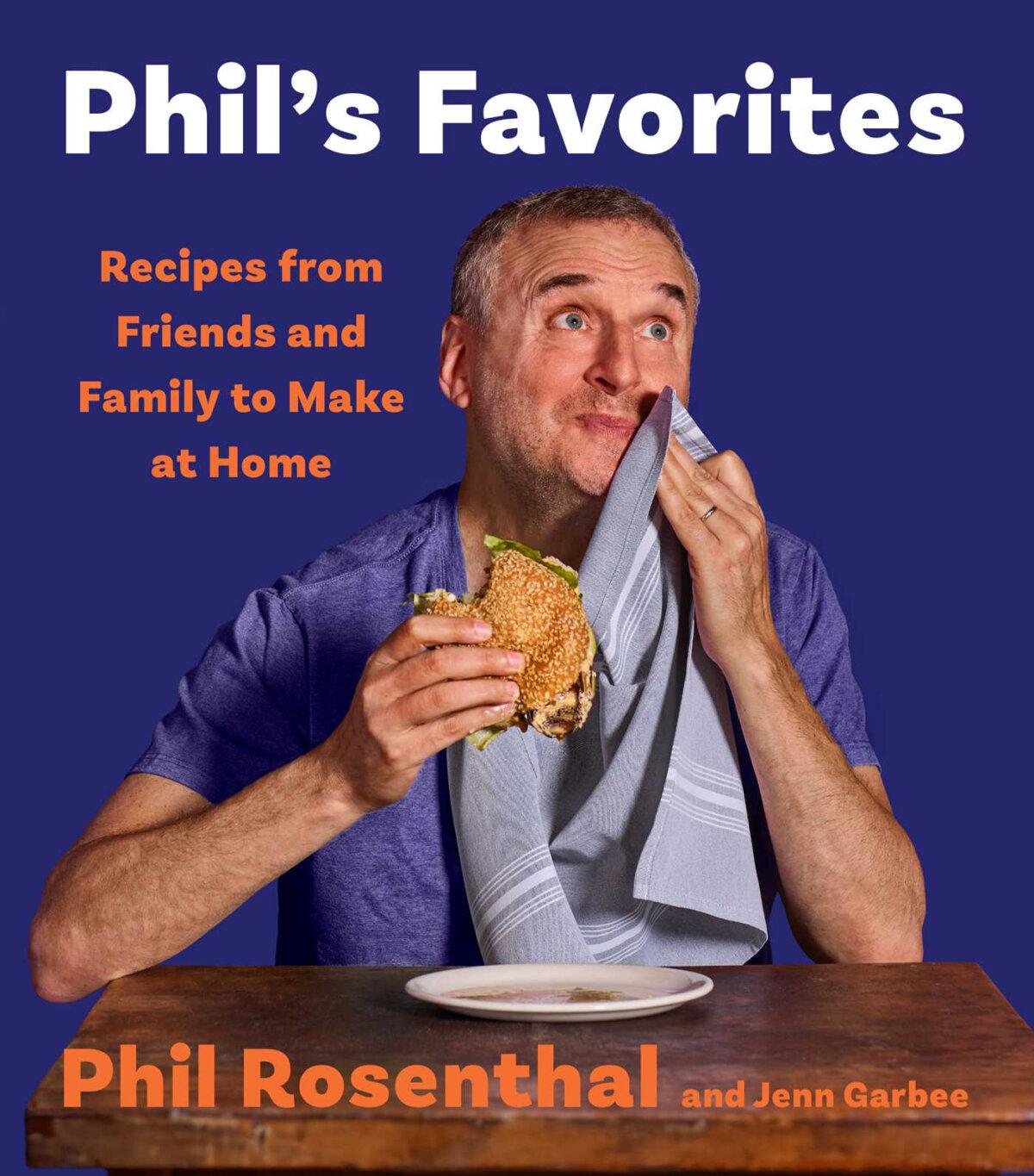 “Phil’s Favorites” by Phil Rosenthal. (Simon and Schuster)