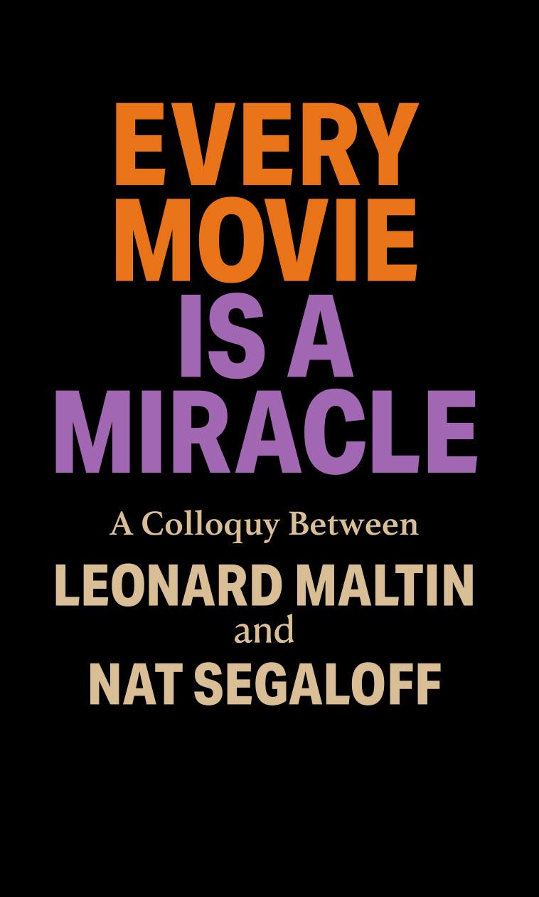 Leonard Maltin's love of the movies is apparent in this Q&A session.
