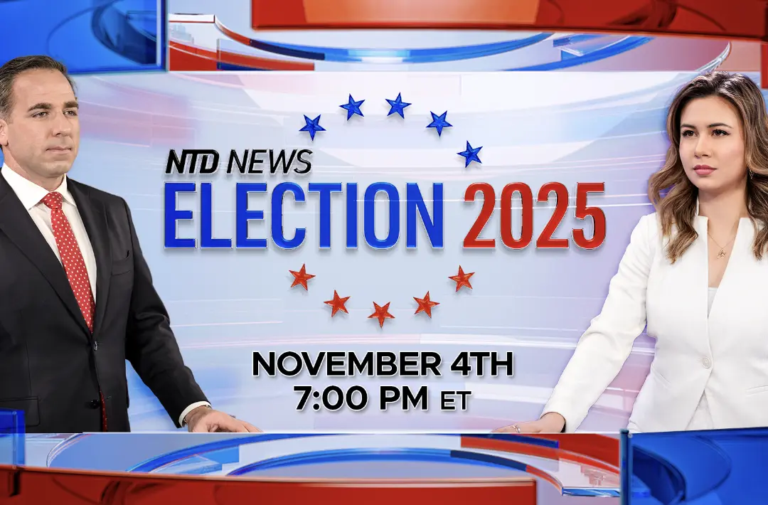 Election 2025: NTD Live Special Coverage