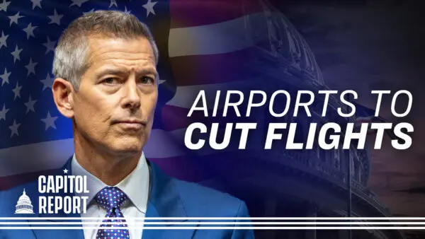 FAA to Cut Flights by 10 Percent on Friday If Shutdown Continues; Supreme Court Weighs Trump’s Tariffs | Capitol Report