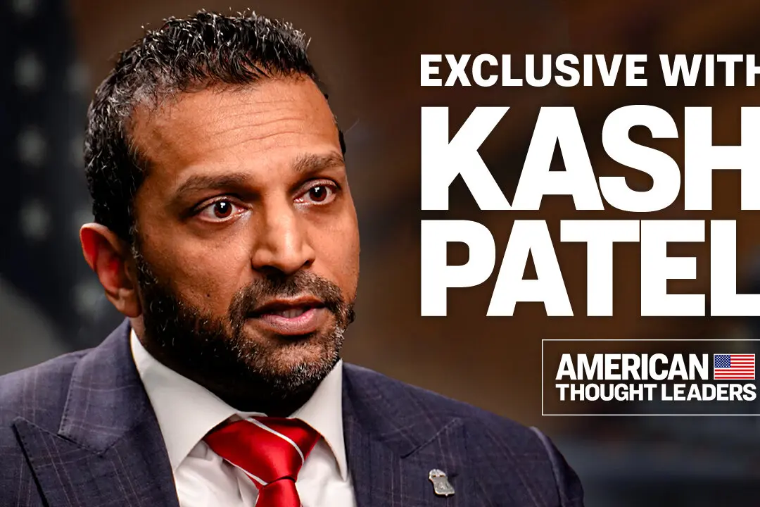 Exclusive: Kash Patel Talks China Fentanyl, Violent Networks, and ‘Burn Bags’